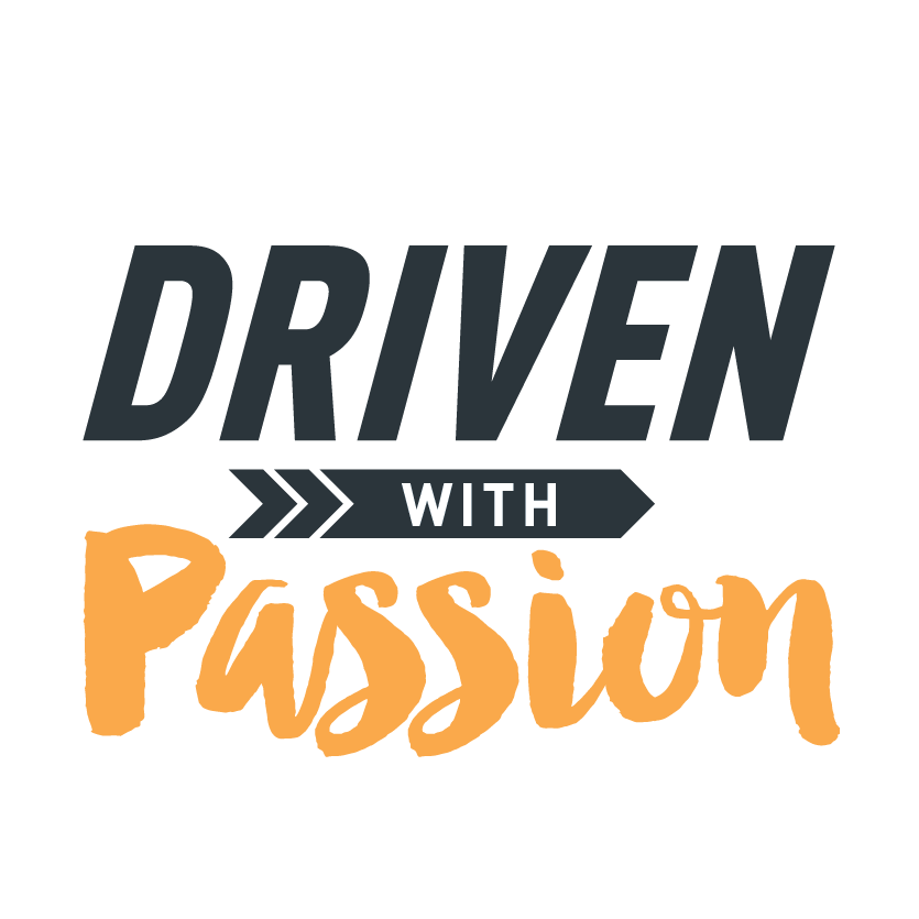 Driven with Passion